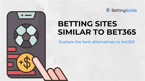 alternative bet365|15+ Trusted Betting Sites like Bet365 (August 2024 Update).
